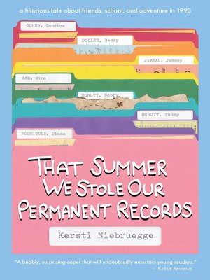 cover image of That Summer We Stole Our Permanent Records